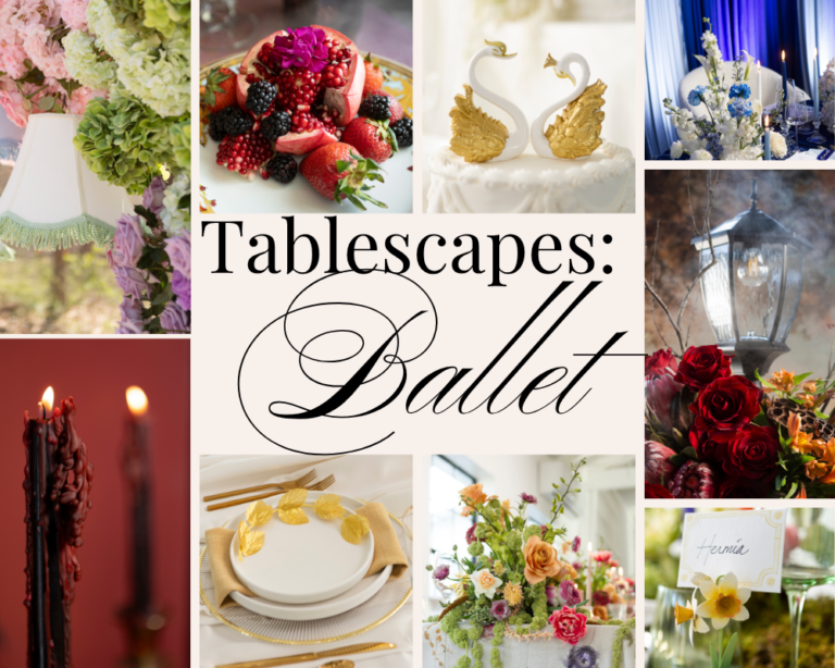 Tablescapes: Ballet